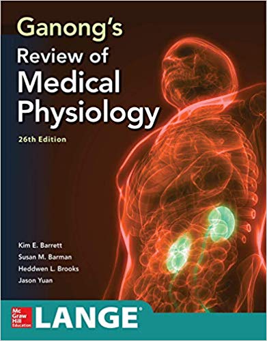 REVIEW OF MEDICAL PHYSIOLOGY GANONG  2019 - فیزیولوژی
